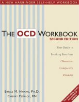 OCD-työkirja: Opas opiskelemaan vapaaksi pakko-oireisista häiriöistä 