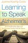 Alzheimerin puhumisen oppiminen: uraauurtava lähestymistapa kaikille sairauden hoitajille
