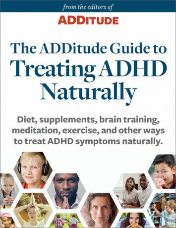 Lisäysopas ADHD: n hoitamiseen luonnollisesti