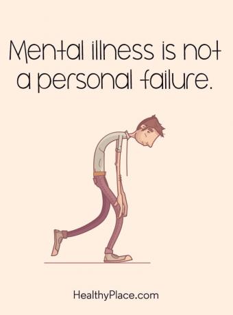 Lainaus mielenterveydestä - Mielisairaus ei ole henkilökohtainen epäonnistuminen.